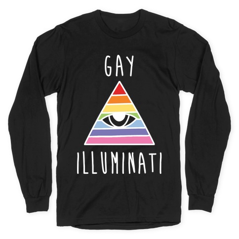 Gay Illuminati Long Sleeve T-Shirt
