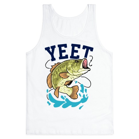 Yeet Bass Fishing Tank Top