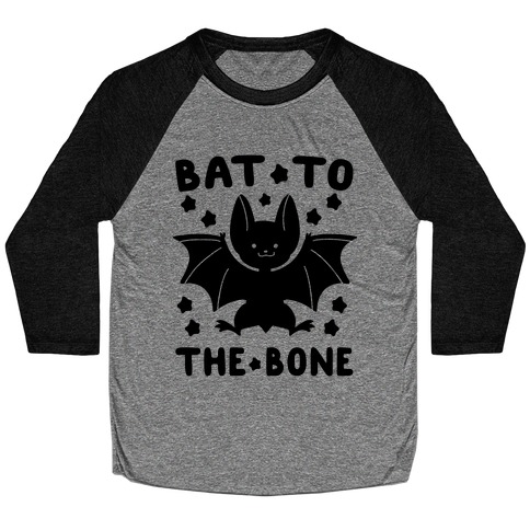 Bat to the Bone Baseball Tee