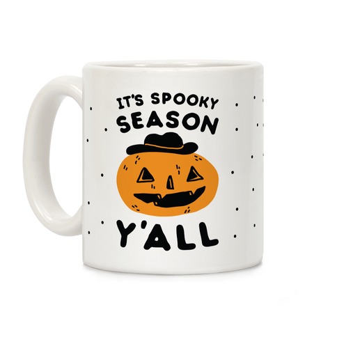 It's Spooky Season Y'all Coffee Mug
