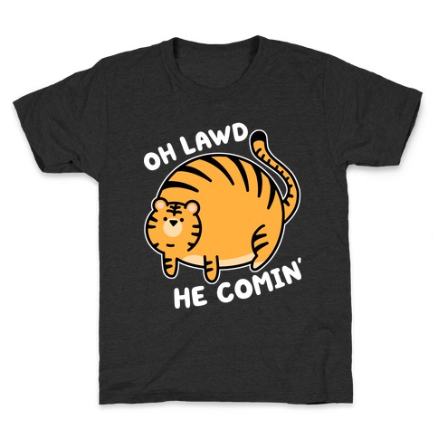 Oh Lawd He Comin' Tiger Kids T-Shirt