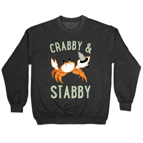 Crabby & Stabby Pullover