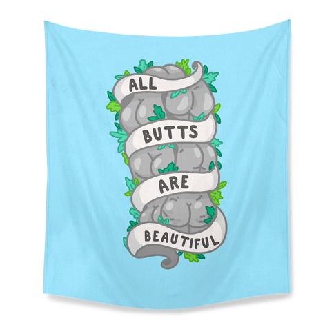 All Butts are Beautiful Ribbon Tapestry