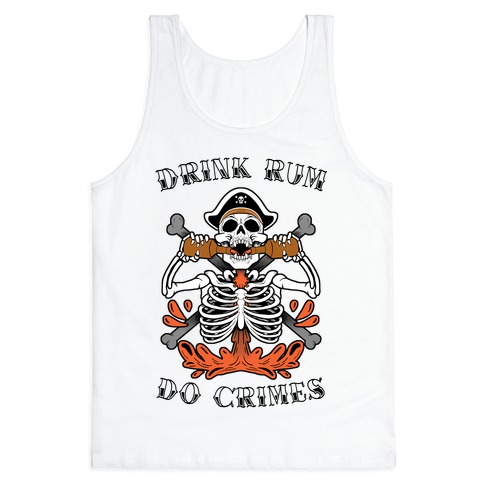 Drink Rum Do Crimes Tank Top