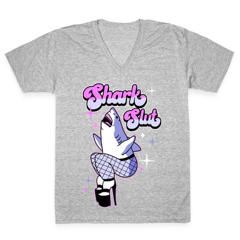 Shark Slut V-Neck Tee Shirt