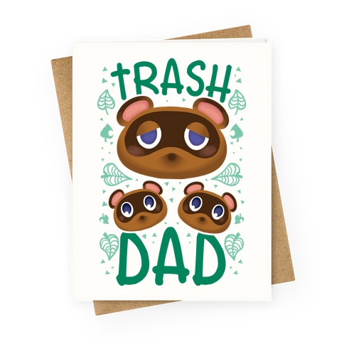 Trash Dad  Greeting Card