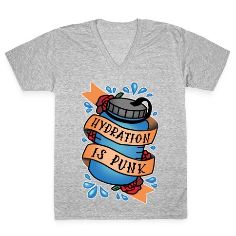 Hydration Is Punk V-Neck Tee Shirt