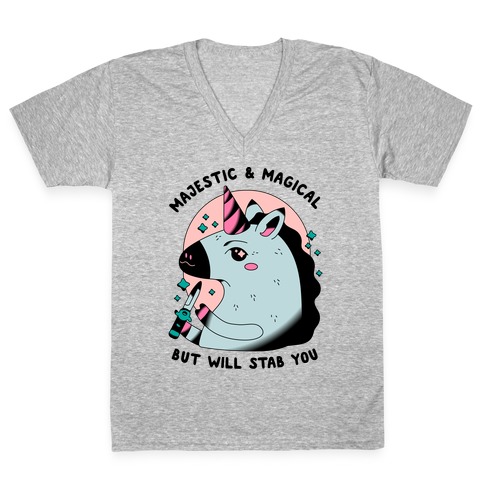 Majestic & Magical, But Will Stab You Unicorn V-Neck Tee Shirt