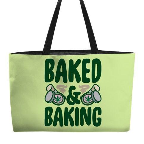 Baked & Baking Weekender Tote