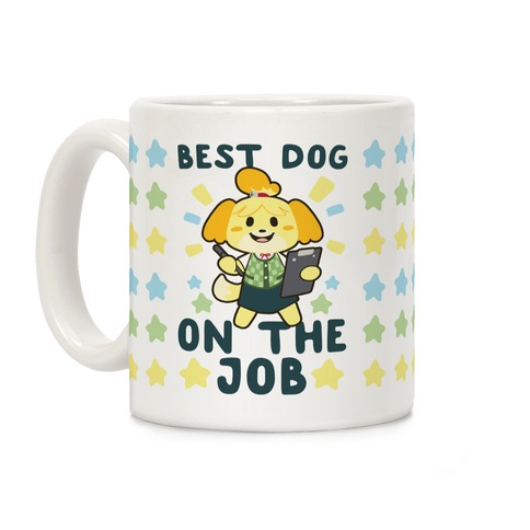 Best Dog on the Job - Isabelle Coffee Mug
