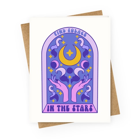 Find Solace In The Stars Greeting Card