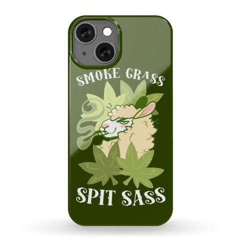 Smoke Grass Spit Sass Phone Case