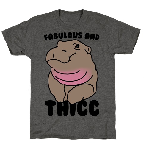 Fabulous and Thicc T-Shirt