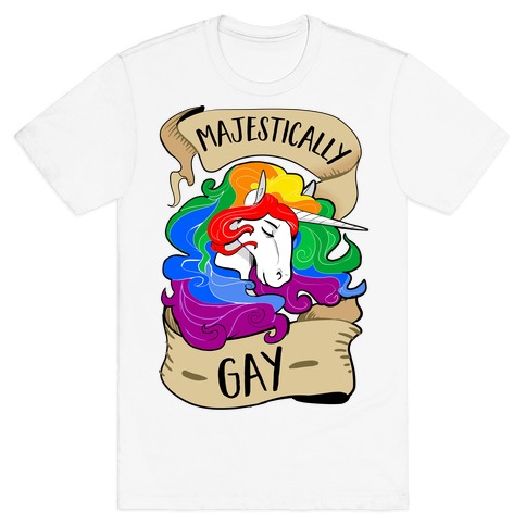 Majestically Gay T-Shirt