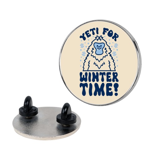 Yeti For Winter Time Pin