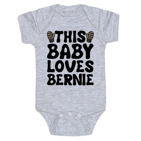 This Baby Loves Bernie Baby One-Piece