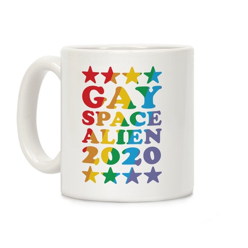 Gay Space Alien 2020 Coffee Mug