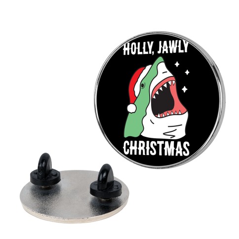Holly, Jawly Christmas Pin