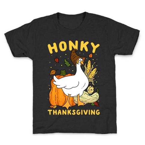 Honky Thanksgiving Kids T-Shirt