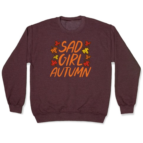 Sad Girl Autumn Pullover