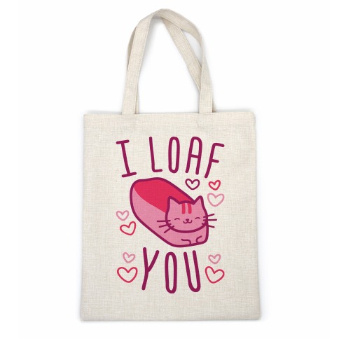 I Loaf You Cat Casual Tote