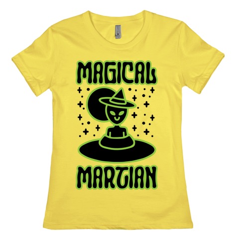 Magical Martian Womens T-Shirt