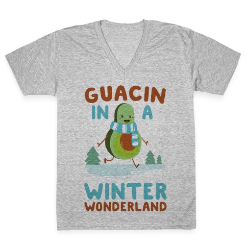 Guacin' In a Winter Wonderland V-Neck Tee Shirt