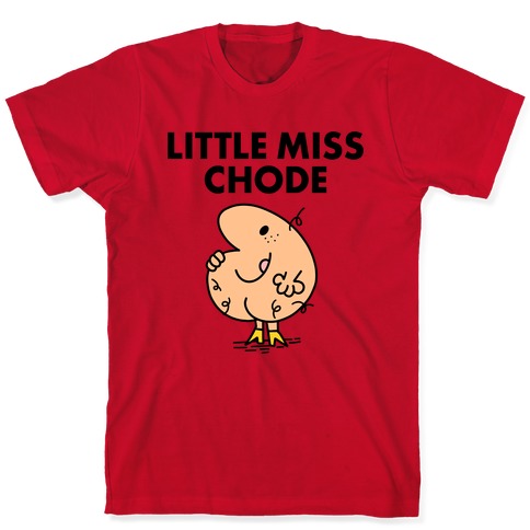 Little Miss Chode White Mens/Unisex Cotton T-Shirt - Size Medium