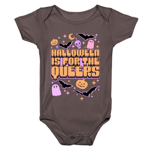 Halloween Is For The Queers Baby One-Piece