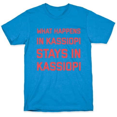 What Happens In Kassiopi Stays In Kassiopi T-Shirt