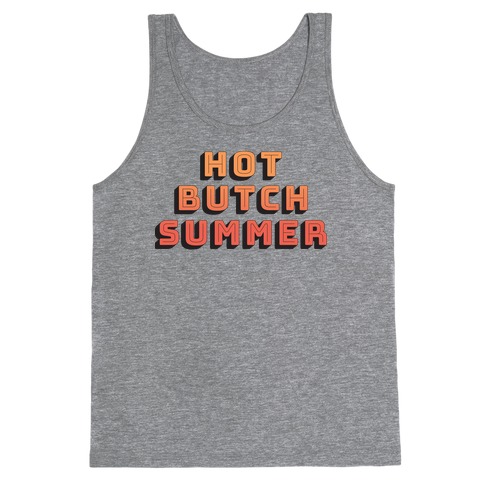 Hot Butch Summer Tank Top