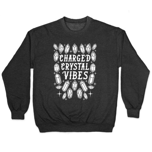 Charged Crystal Vibes Pullover