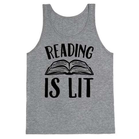 Reading Is Lit Tank Top
