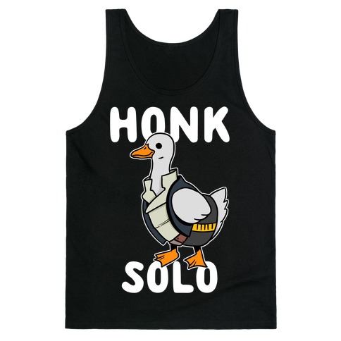 Honk Solo Tank Top