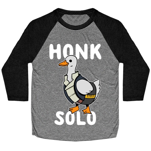 Honk Solo Baseball Tee