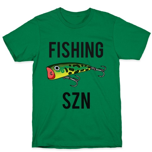 Fishing Szn T-Shirt