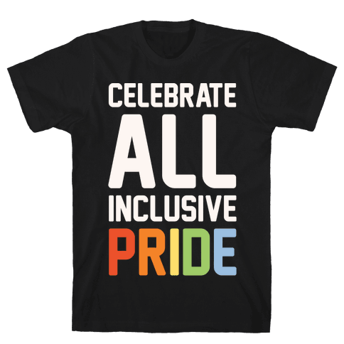 Celebrate All Inclusive Pride White Print - TShirt - HUMAN