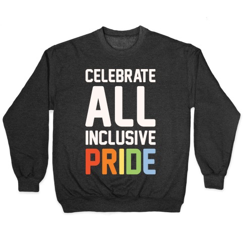 Celebrate All Inclusive Pride White Print Pullover