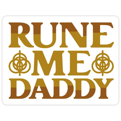 Rune Me Daddy Parody Die Cut Sticker