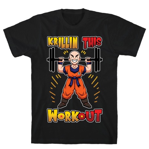 Krillin This Workout T-Shirt