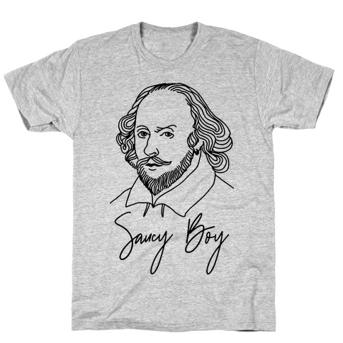 Saucy Boy William Shakespeare T-Shirt