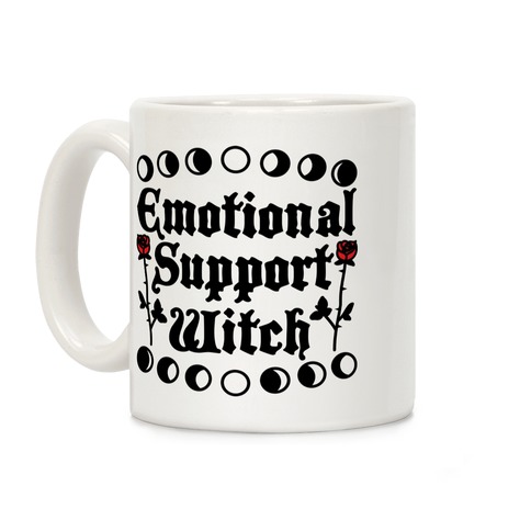 Emotional Support Witch Coffee Mug