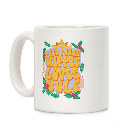 This Pagan Hippie Loves Yule Coffee Mug