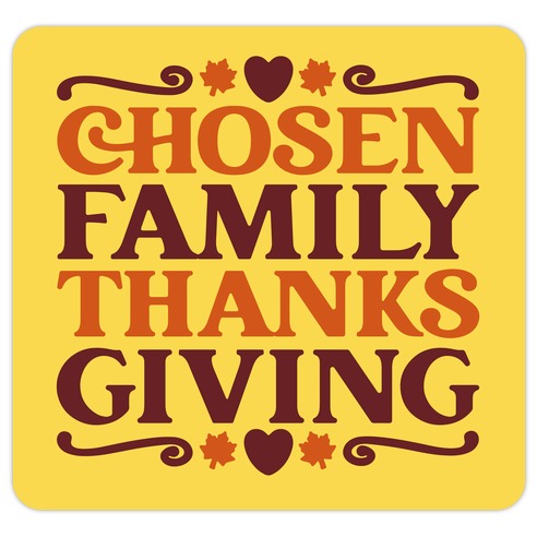 Chosen Family Thanksgiving Die Cut Sticker