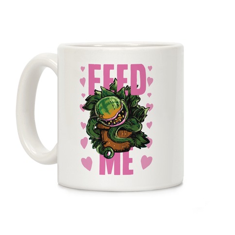 Feed Me!- Audrey II Coffee Mug