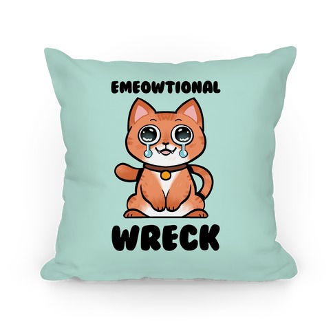 Emeowtional Wreck Pillow