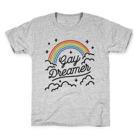Gay Dreamer Kids T-Shirt