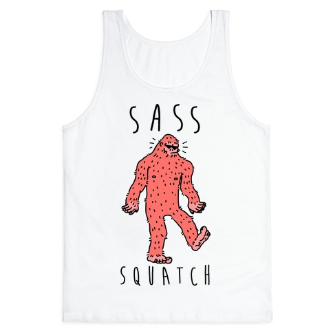 Sass Squatch Tank Top