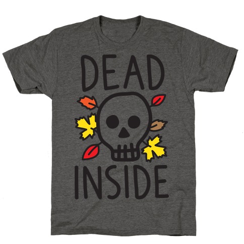Dead Inside Autumn Skull T-Shirt