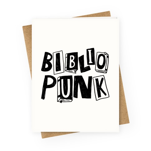 Bibliopunk Text Greeting Card